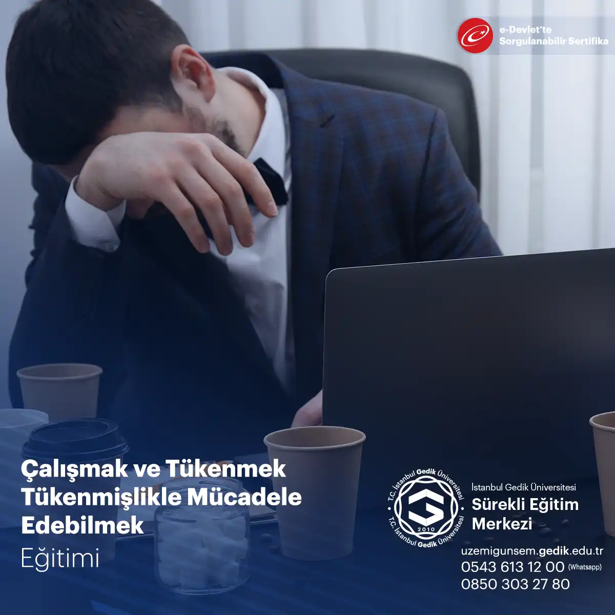 Çalışmak ve Tükenmek Tükenmişlikle Mücadele Edebilmek Eğitimi